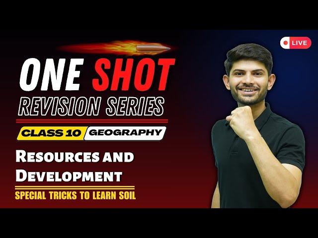 Resources and Development | New One shot  | Chapter 1 Geography Class 10 2025-26