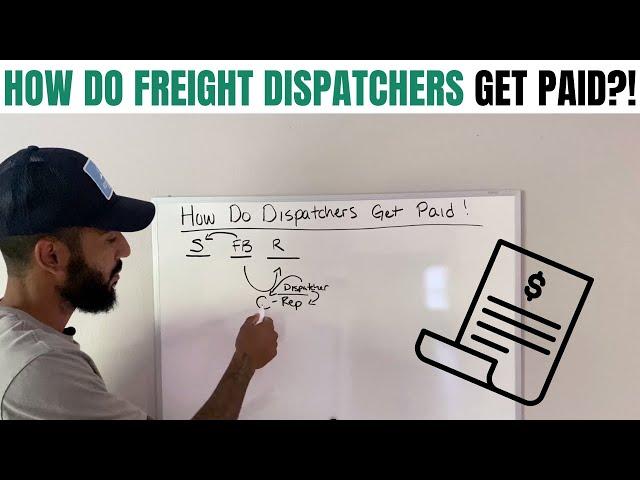 Freight Dispatcher: HOW DO FREIGHT DISPATCHERS GET PAID?