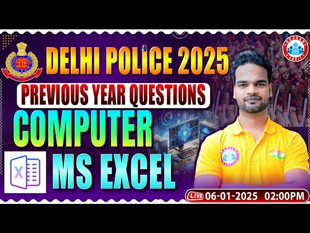 Delhi Police Vacancy 2025 | Delhi Police Computer PYQs | MS Excel | Delhi Police Classes by RWA