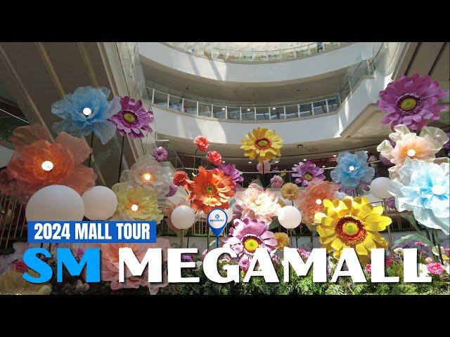 [4K] 2024 WALKING TOUR - SM MEGAMALL, MANDALUYONG CITY PHILIPPINES