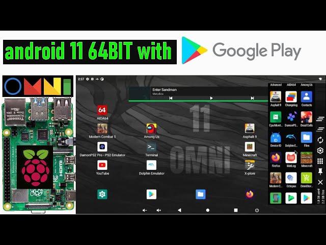 RASPBERRY Pi 4: ANDROID 11 64Bit (omniROM) with GOOGLE PLAYSTORE | ADVANCED FEATURES