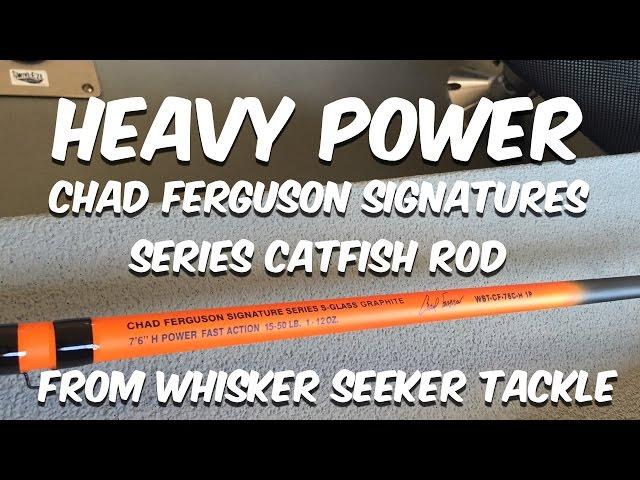 Heavy Power Chad Ferguson Catfish Rod From Whisker Seeker Tackle