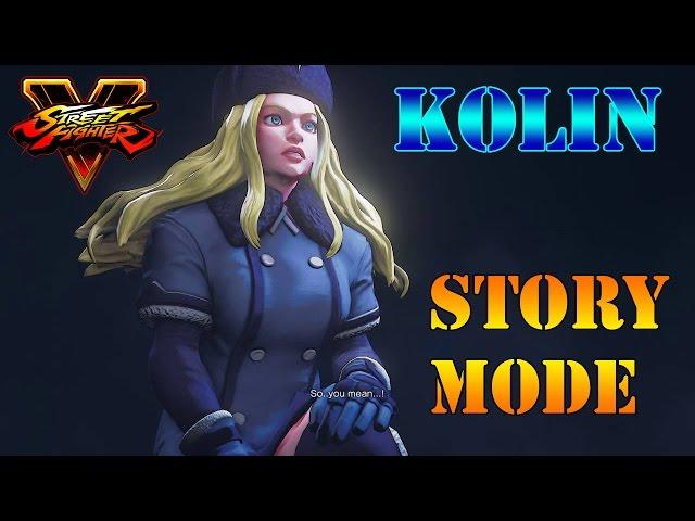 SFV - Kolin character Story