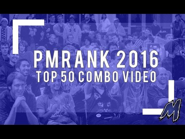 Project M Rank 2016 Top 50 Combo Video