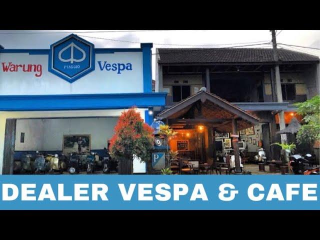 WARUNG VESPA Dealer & Cafe Gondanglegi Kabupaten Malang Jawa Timur 2020