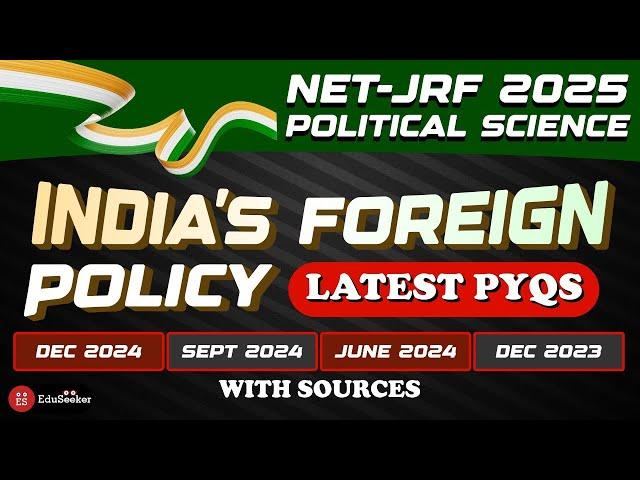 These PYQs Reveal What NET-JRF June 2025 Might Focus On | India’s Foreign Policy!