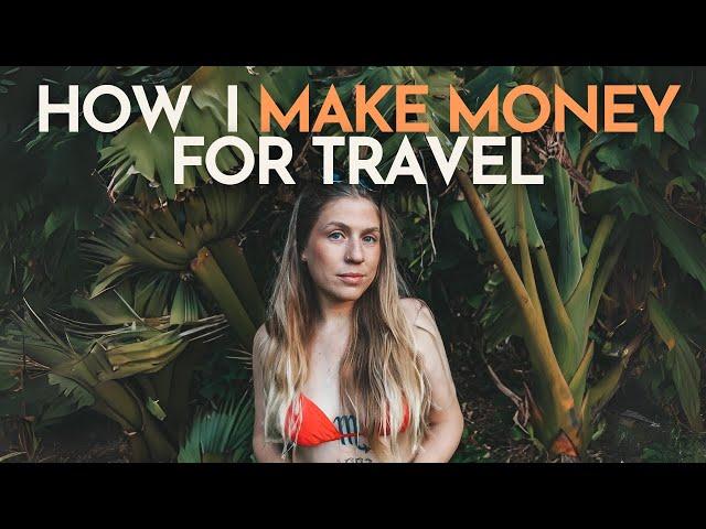 How I Make Money to Travel (jobs + pay rates)