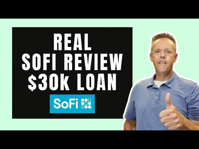 2021 SoFi Personal Loan Review from a Real Customer