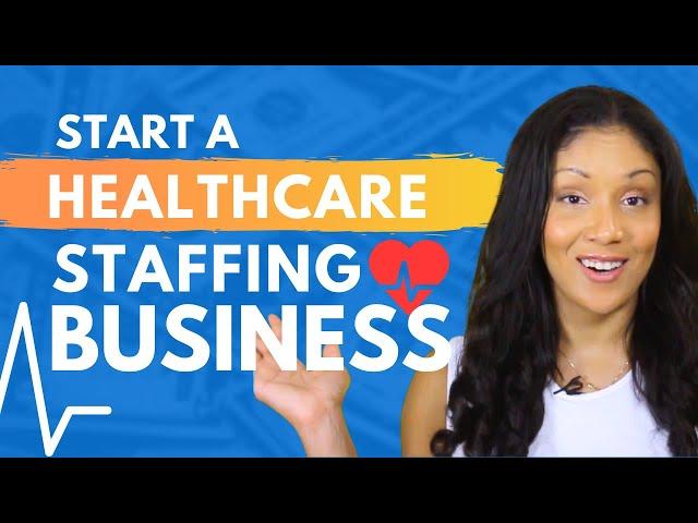 How to Start a Healthcare Staffing Business Online 2024 ( Complete Guide ) | #healthcare