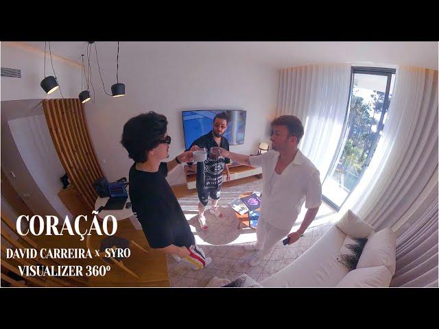 David Carreira ft. Syro - Coração (Visualizer 360º)