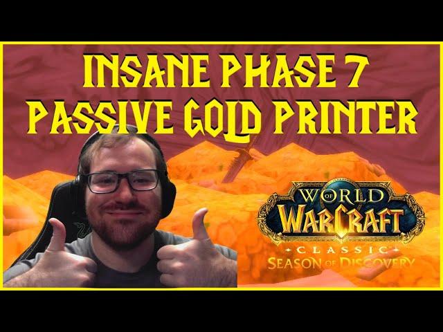 Season of Discovery: INSANE PHASE 7 PASSIVE GOLD PRINTER