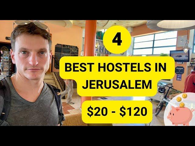 4 Best Hostels in Jerusalem + 10% coupon code for Abraham Hostels in my App!