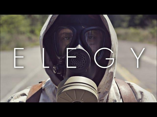 ELEGY - Post-Apocalyptic Short Film