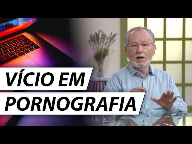 Como Vencer a Pornografia (e Libertar-se Deste Desejo) - Dr. Cesar Psiquiatra