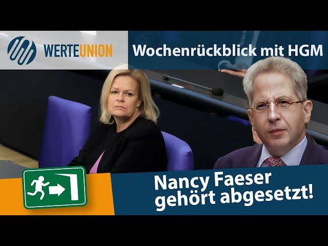 Wochenrückblick mit Hans-Georg Maaßen: „Frau Faeser muss abgesetzt werden!“