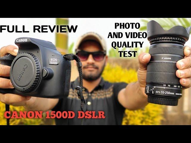 Canon 1500D - Entry Level Best DSLR.Photo And Video Quality Test Full Review And Unboxing In 2023