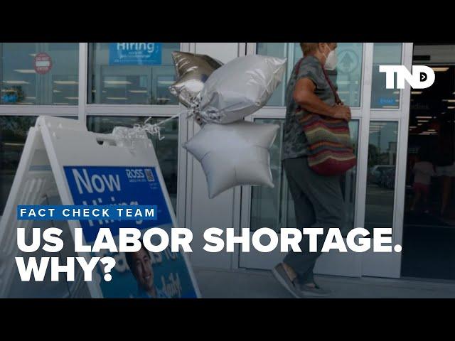 Why is the US seeing a labor shortage?