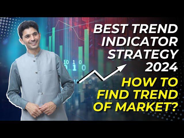 Best Trend Indicator Strategy 2024 | How to Find trend of Market? Tani Forex indicators video