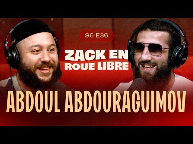 Abdoul Abdouraguimov, Le Surdoué du Combat - Zack en Roue Libre avec Abdoul Abdouraguimov (S06E36)