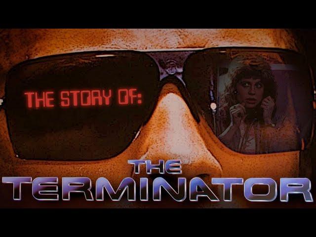 The Story of The Terminator (1984)