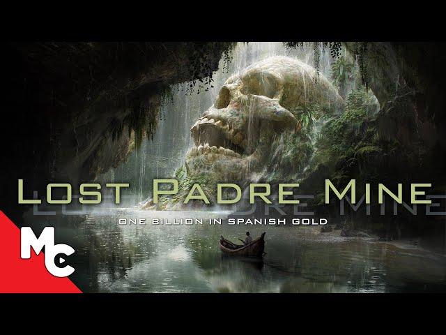 Lost Padre Mine | Full Movie | Action Adventure