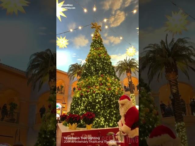 Tropicana’s 20th Anniversary Tree Lighting Ceremony and the 3rd Annual Tinseltown Holiday Experience