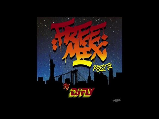 Dj Fly - Free Mix Part.7