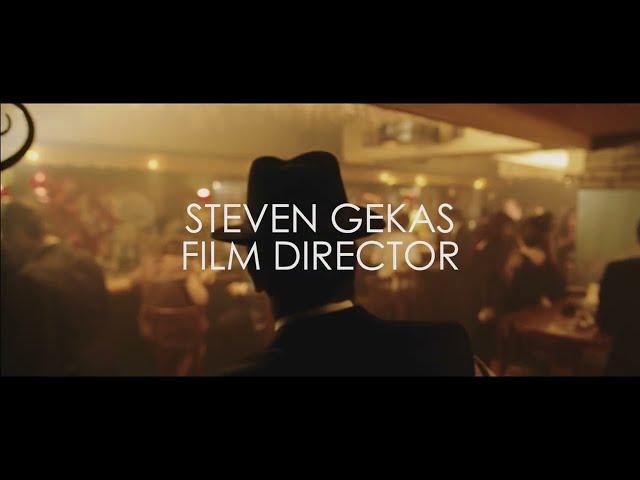 Director's REEL - Steven Gekas