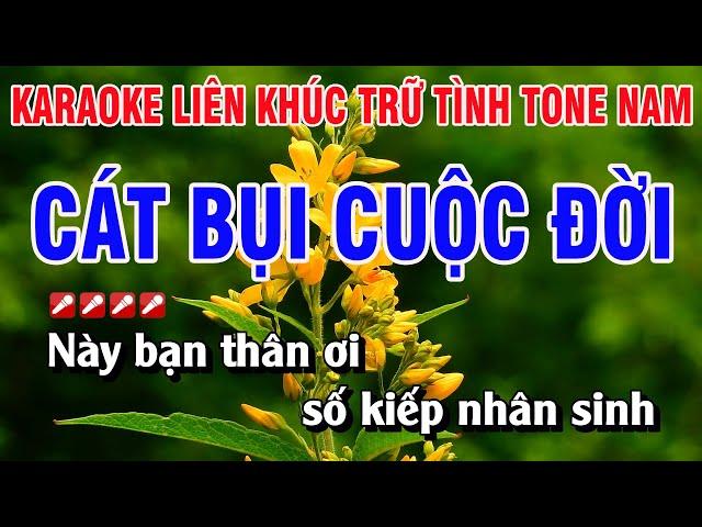 Karaoke Liên Khúc Trữ Tình Nhạc Sống Tone Nam - Cát Bụi Cuộc Đời | Hoàng Luân