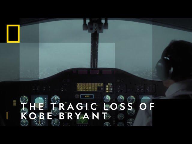 The Tragic Loss Of Kobe Bryant | Air Crash Investigation | National Geographic UK