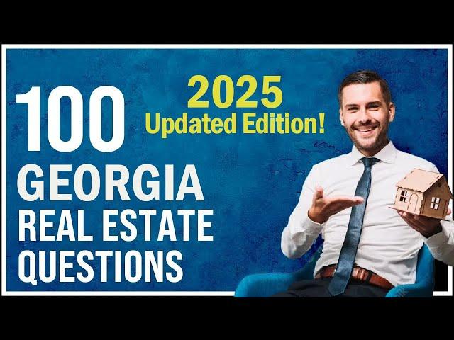 Georgia Real Estate Exam 2024 (100 Questions with Explained Answers - Updated Edition)