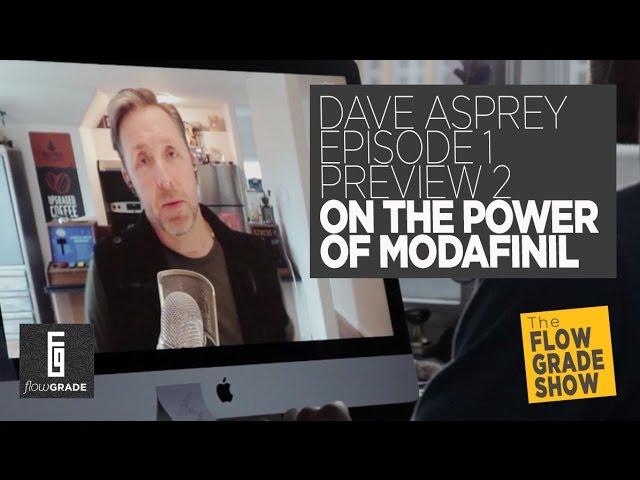 Dave Asprey on Smart Drugs - The Flowgrade Show: Episode 1 Preview 2