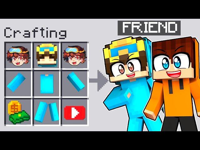 Minecraft But You Can Craft Friends