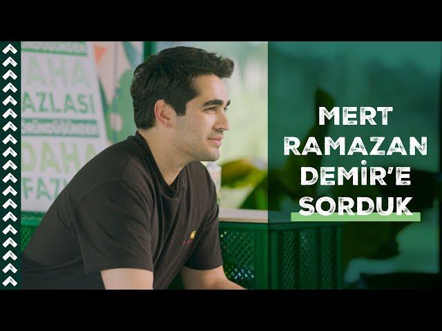 Biz Sorduk Mert Ramazan Demir Cevapladı | Cevapları #GöründüğündenDahaFazlası