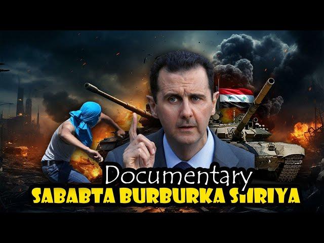 Documentary | Sida ay ku billowdeen dagaallada Burburiyay Syria | Sheeko Bannaan-bax ka weyn