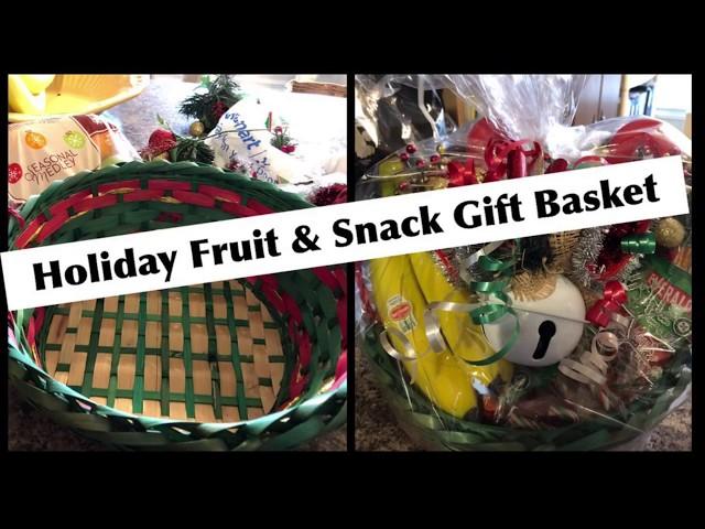 Holiday Fruit & Snack Gift Basket