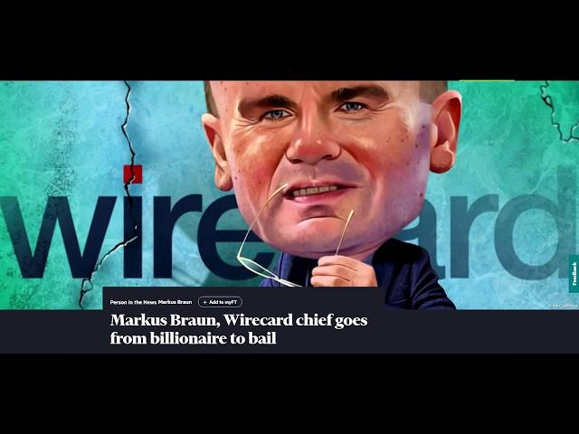 Wirecard AG - Markus Braun & Jan Marsalek - SCAM of the DECADE - 2020 - German DAX Fraud - TRUECRIME