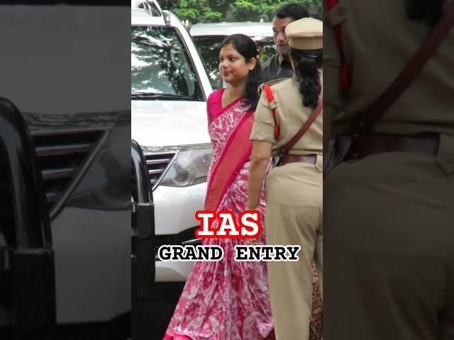 IAS Grand Entry || Collector and District Magistrate #ias #ips #upsc #motivation #success #shorts