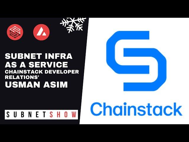 Subnet Infrastructure as a Service with Chainstack's Usman Asim