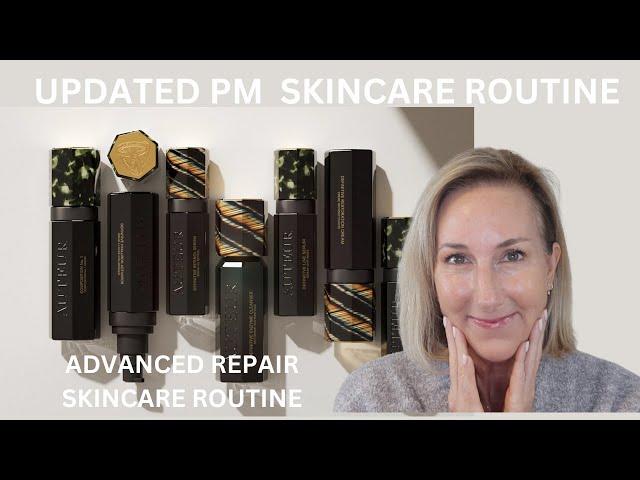 UPDATED PM SKINCARE ROUTINE | AUTEUR ADVANCED REPAIR SKINCARE ROUTINE | DRY, MATURE SKIN