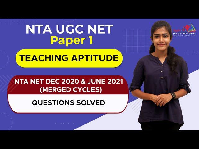 NTA UGC NET Paper 1 | Dec 2020 & June 2021 | Teaching Aptitude Questions Solved | Apple B Academy