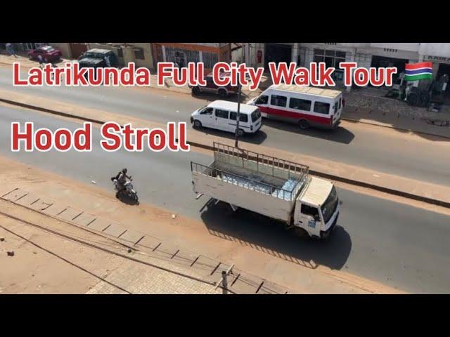 Checking Out The Street Scene - Latrikunda Full City Walk Tour #Vlog #travel #africa