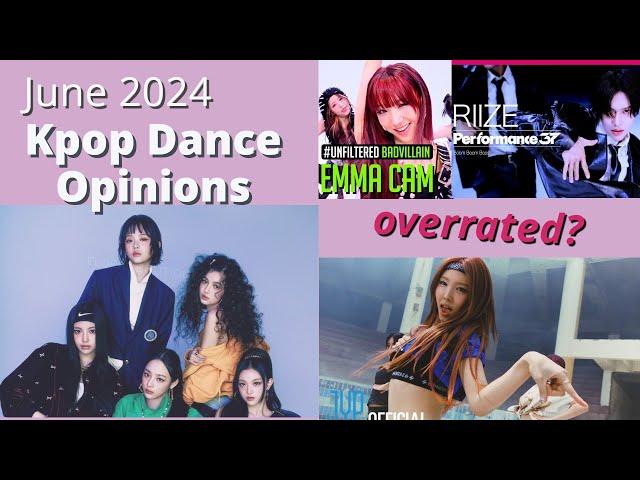 Kpop Dance Opinions: June
