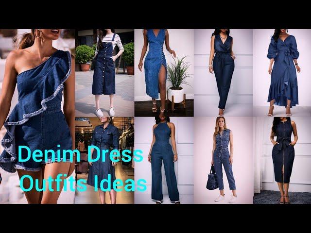 STYLISH DENIM DRESS OUTFIT IDEAS. HOW TO WEAR YOUR DENIM OUTFIT STREET STYLE?