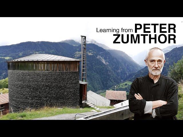 Learning from PETER ZUMTHOR | Explore SAINT BENEDICT CHAPEL | Architectural Masterpieces