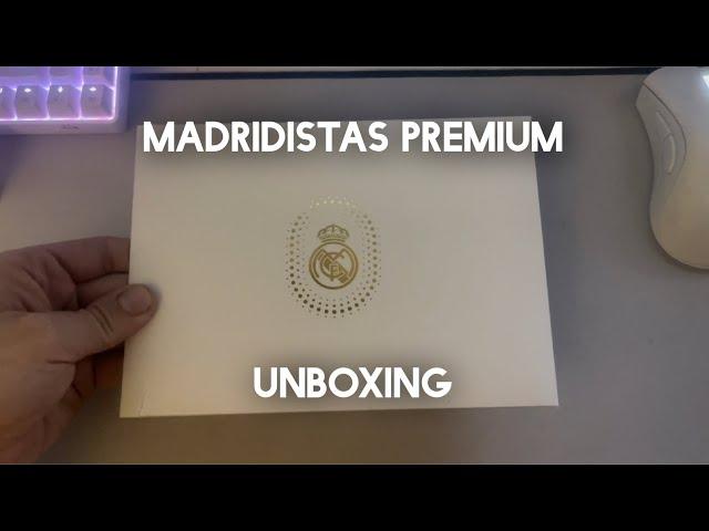 UNBOXING REAL MADRID  |  MADRIDISTAS PREMIUM️