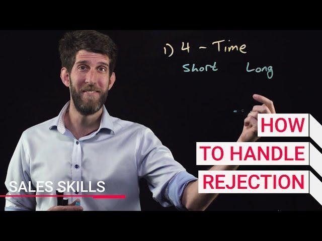 How to Handle Rejection | Sales Skills | Winning By Design