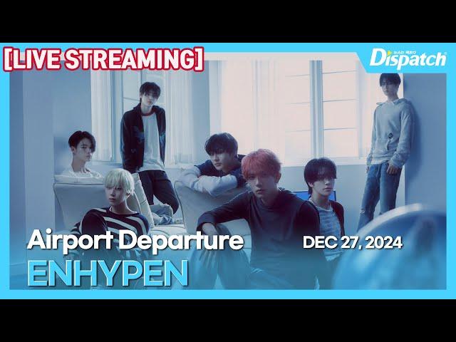 [LIVE] 엔하이픈, "인천국제공항 출국" l ENHYPEN, "ICN INT Airport Departure" [공항]