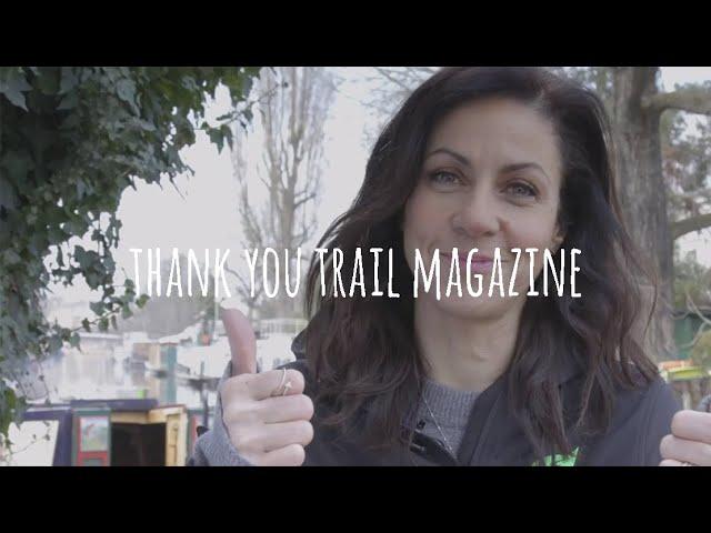 Thank you Trail Magazine from Julia Bradbury and The Outdoor Guide