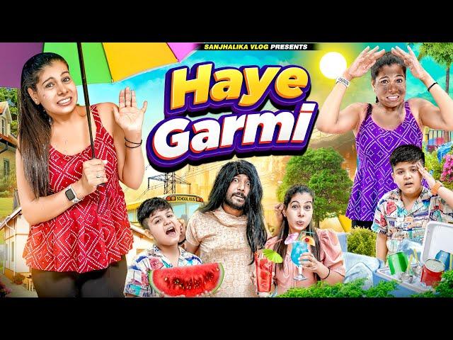 Haye Garmi | Sanjhalika Vlog